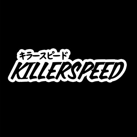 Killer speed "Nihongo" Decal